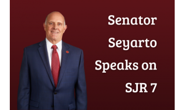 Senator Seyarto Speaks on SJR 7