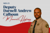 Announcing Deputy Darnell Andrew Calhoun Memorial Highway